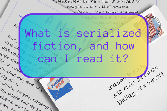 What is serialized fiction, and how can I read it?