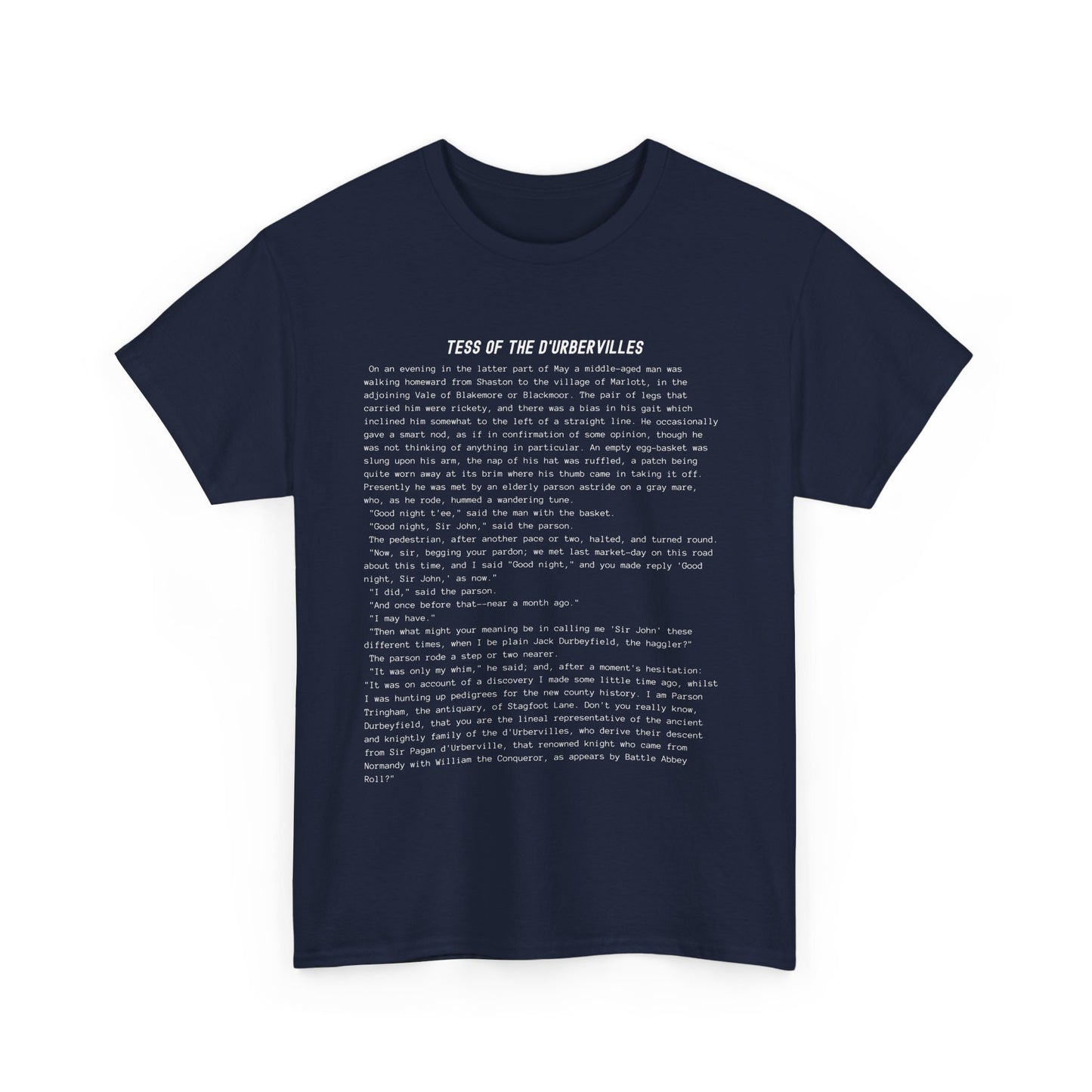 T-Shirt Featuring the Opening Passage of Tess of the d'Urbervilles by Leo Tolstoy