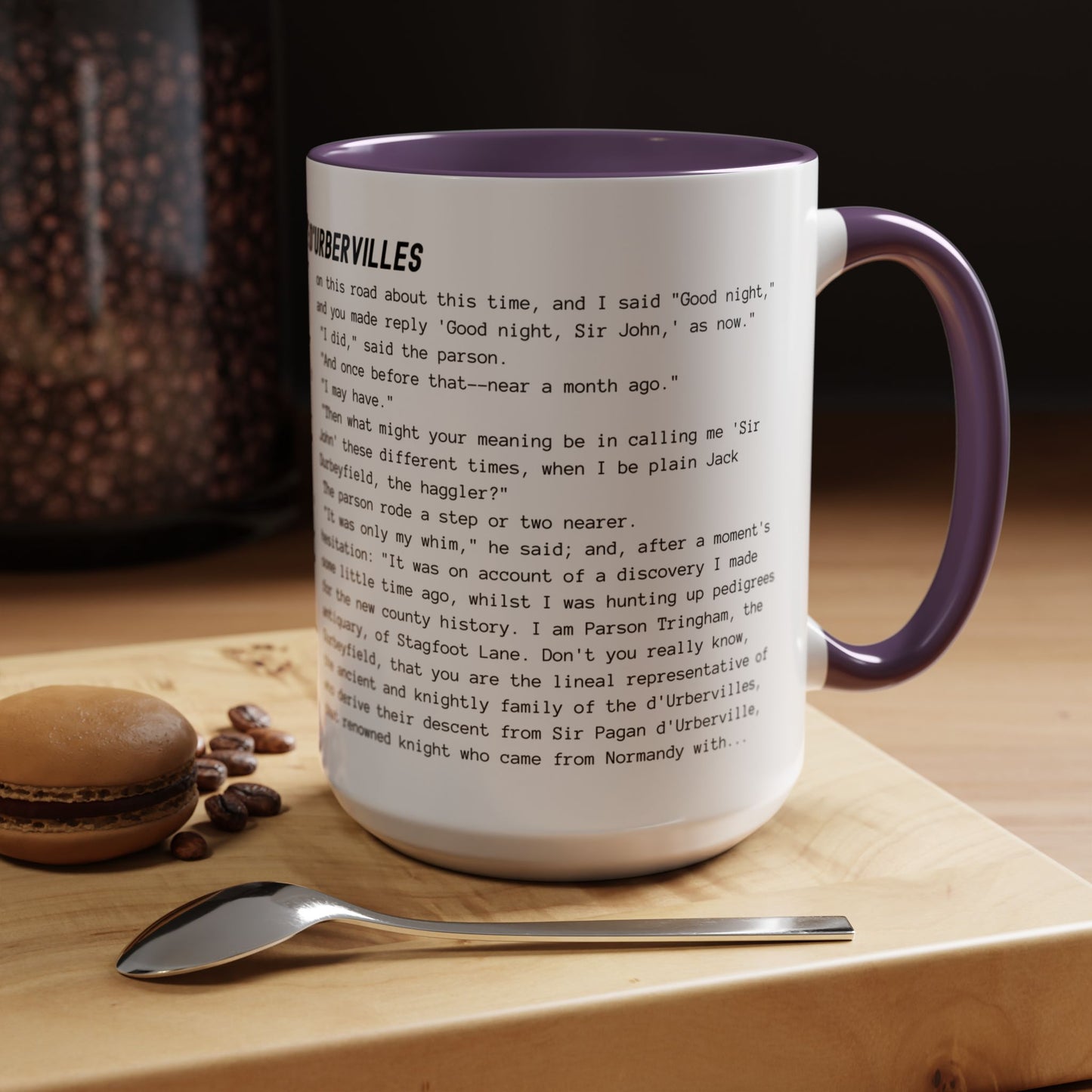 Coffee Mug Featuring the Opening Passage of Tess of the d'Urbervilles by Thomas Hardy