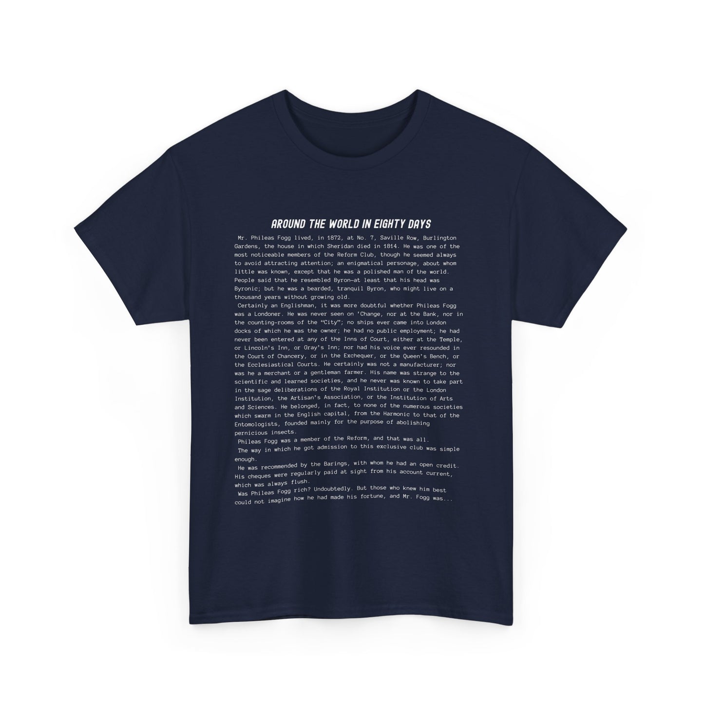 T-Shirt Featuring the Opening Passage of Around the World in Eighty Days by Jules Verne