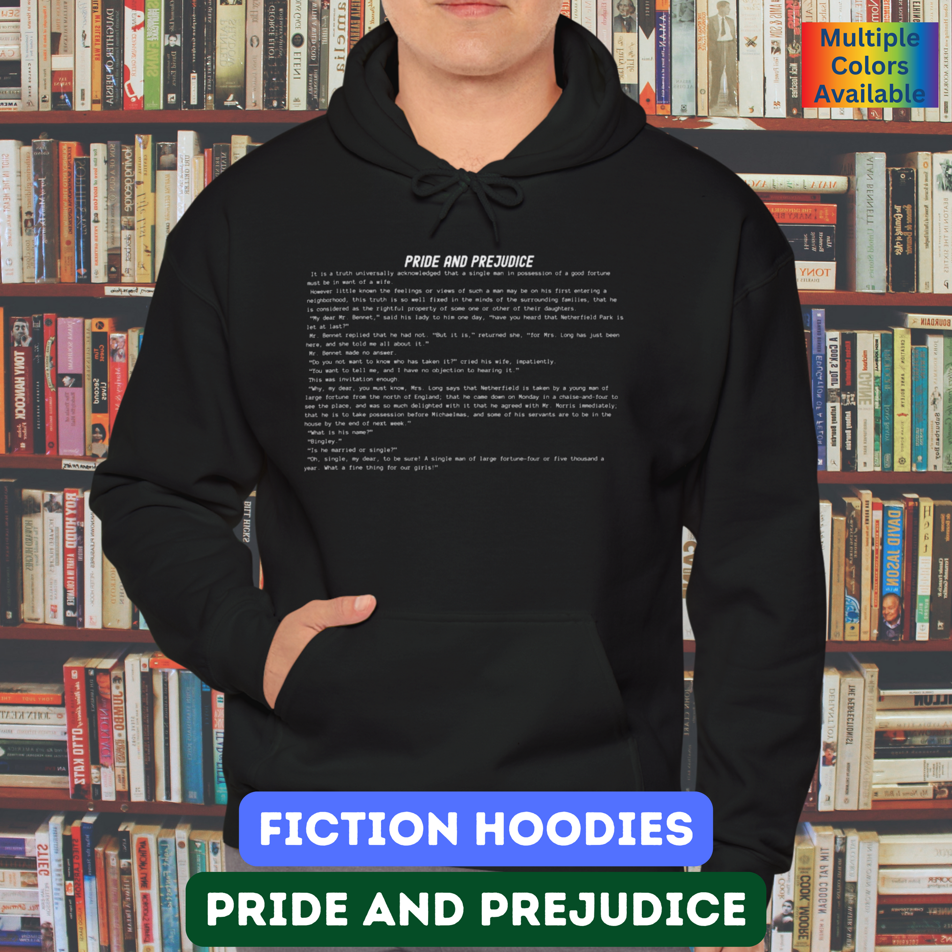 Fiction Hoodies | Pride and Prejudice Literary Hoodie | Classic Opening Passage | Book Lover Gift | Jane Austen