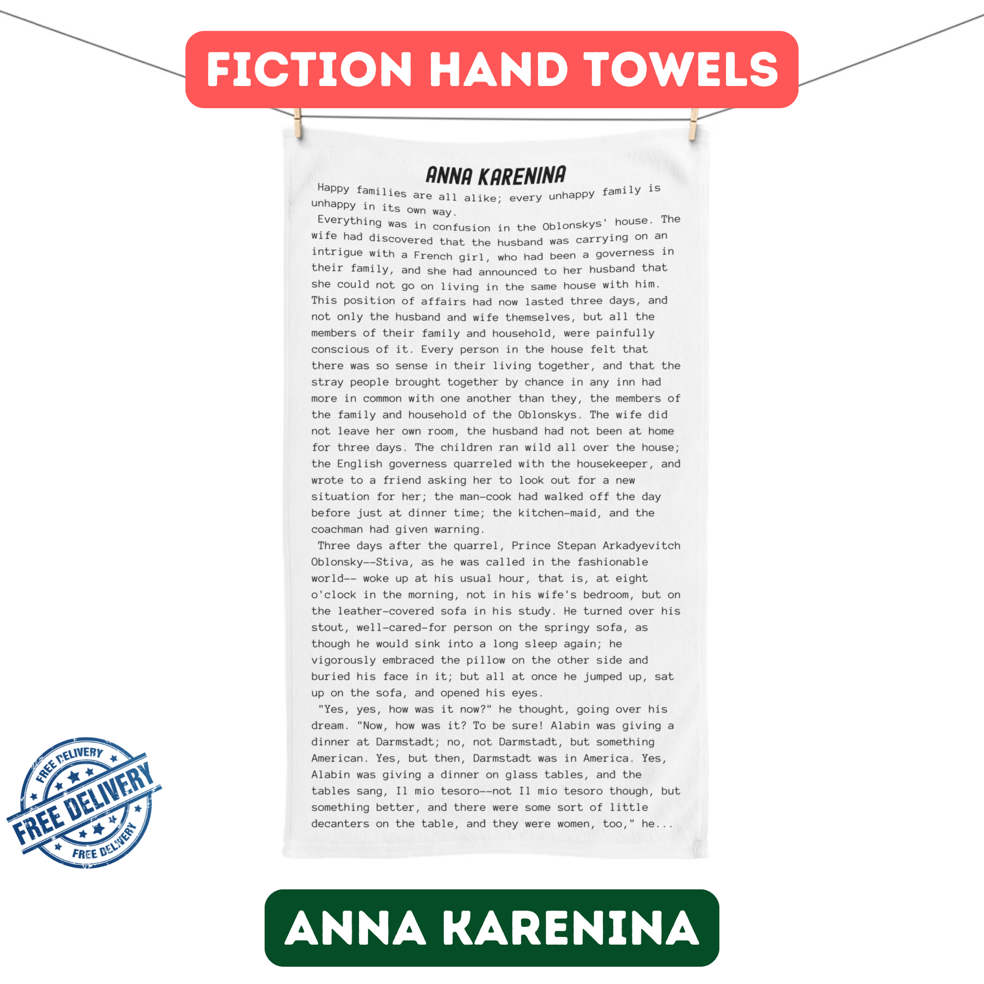 Hand Towel Featuring the Opening Passage of Anna Karenina by Leo Tolstoy