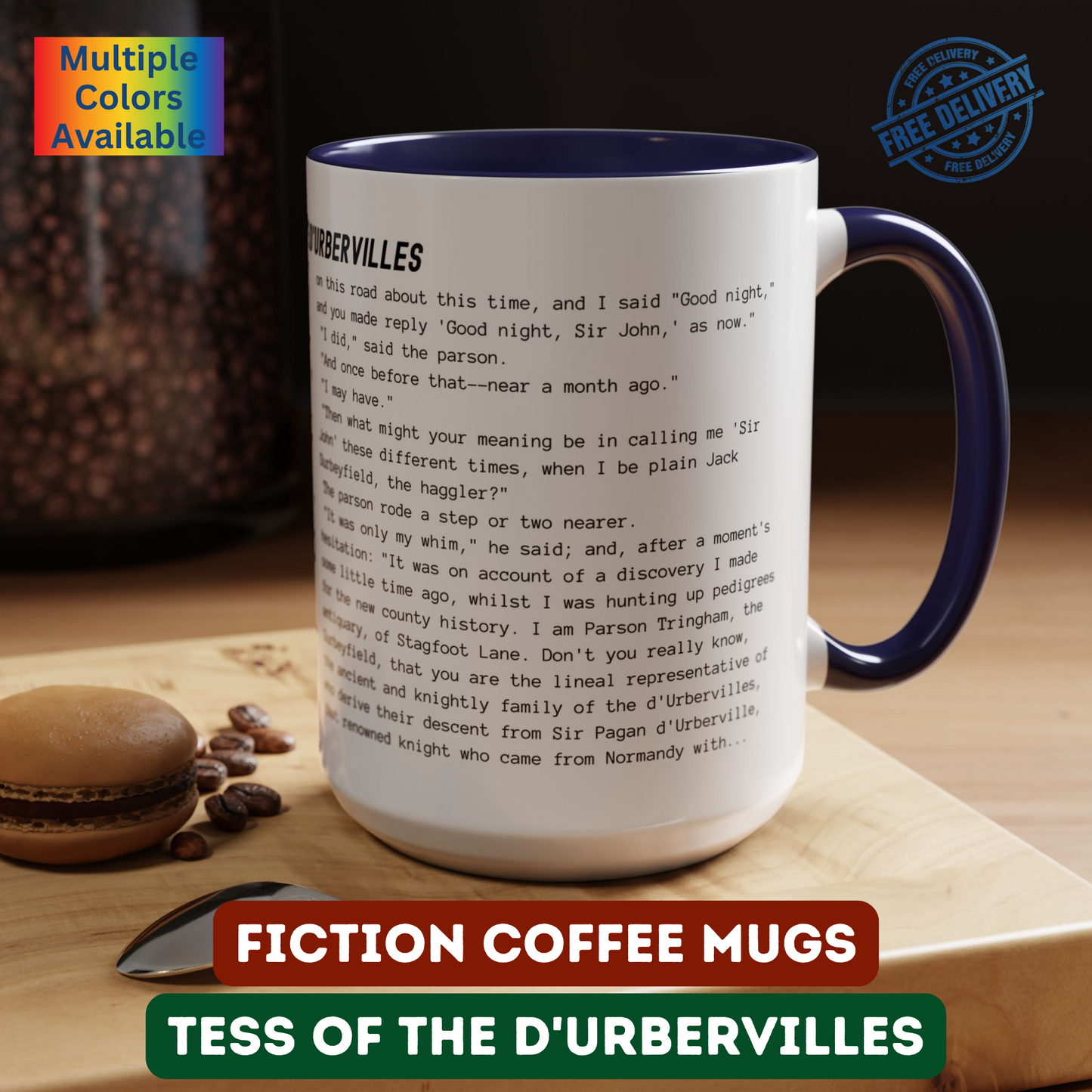 Coffee Mug Featuring the Opening Passage of Tess of the d'Urbervilles by Thomas Hardy