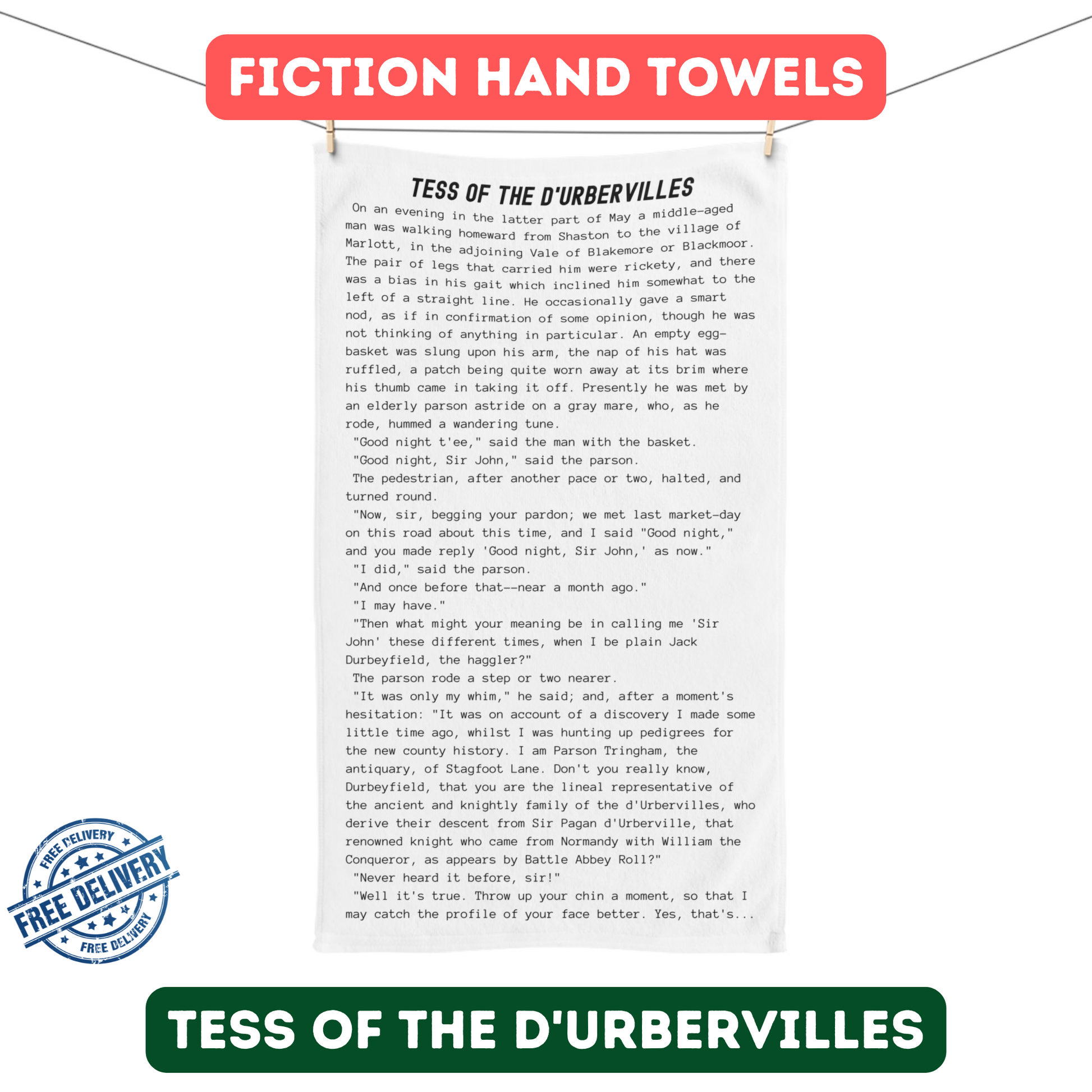 Hand Towel Featuring the Opening Passage of Tess of the d'Urbervilles by Thomas Hardy