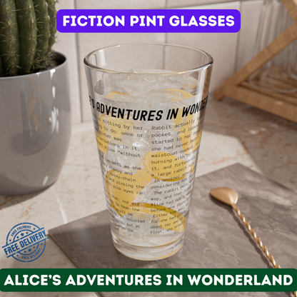 Pint Glass Featuring the Opening Passage of Alice's Adventures in Wonderland by Lewis Carroll