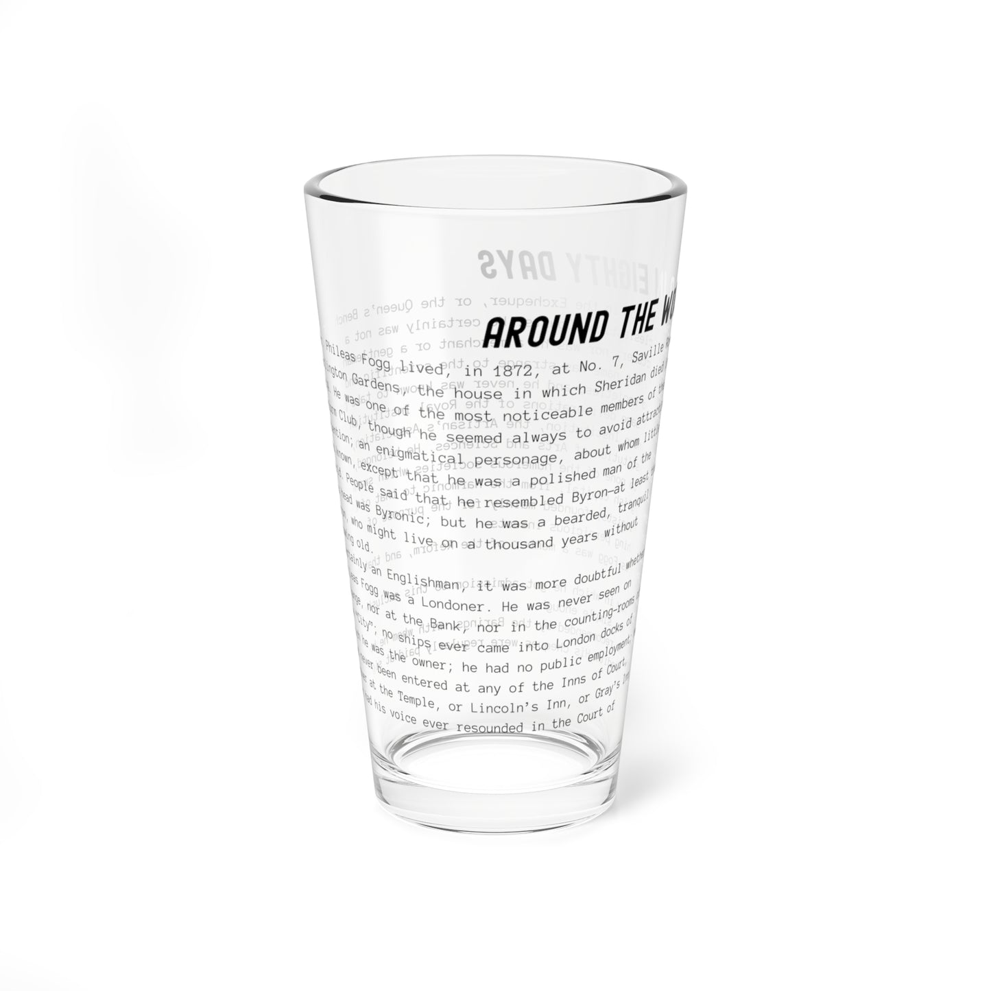 Pint Glass Featuring the Opening Passage of Around the World in Eighty Days by Jules Verne