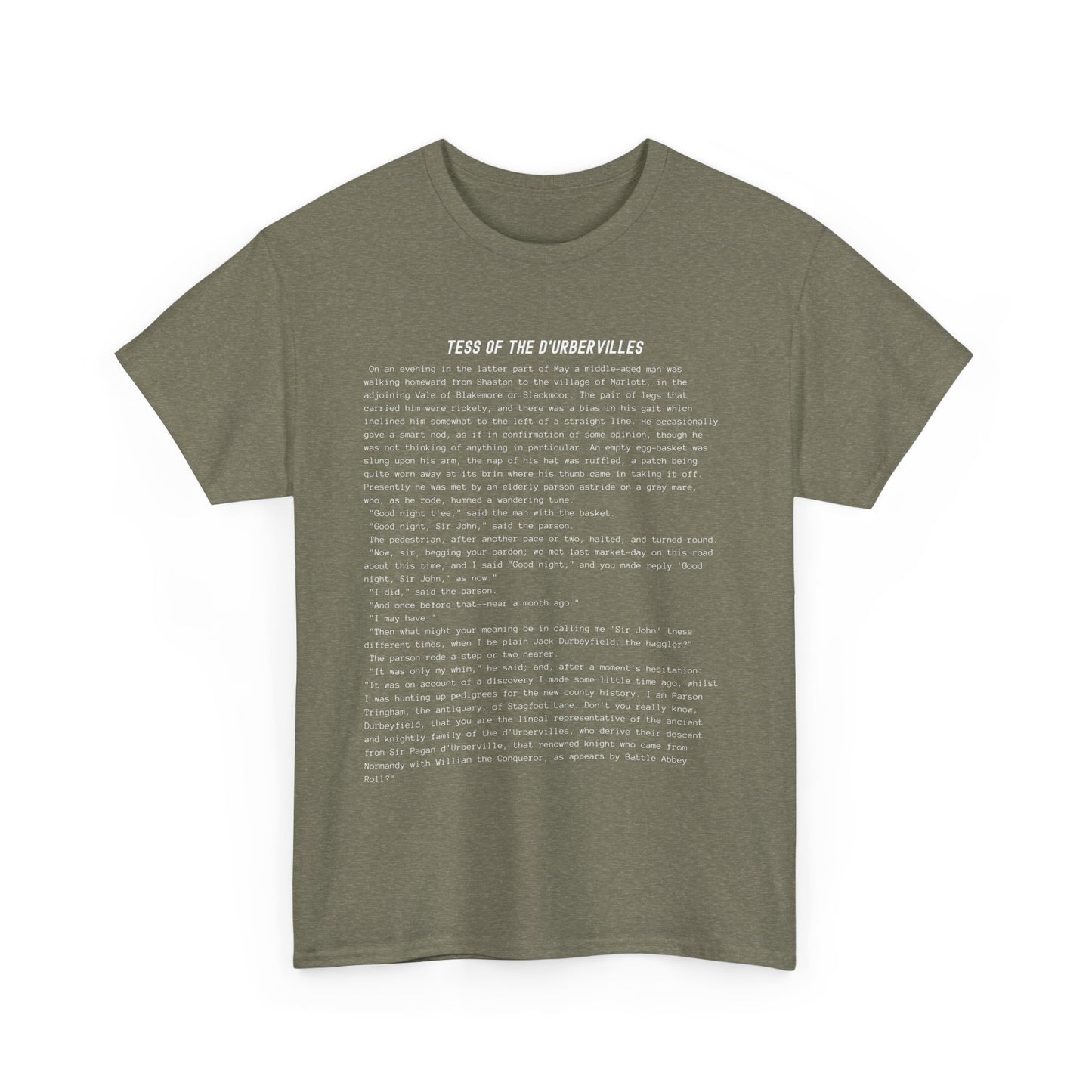 T-Shirt Featuring the Opening Passage of Tess of the d'Urbervilles by Leo Tolstoy