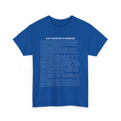 T-Shirt Featuring the Opening Passage of Alice's Adventures in Wonderland by Lewis Carroll