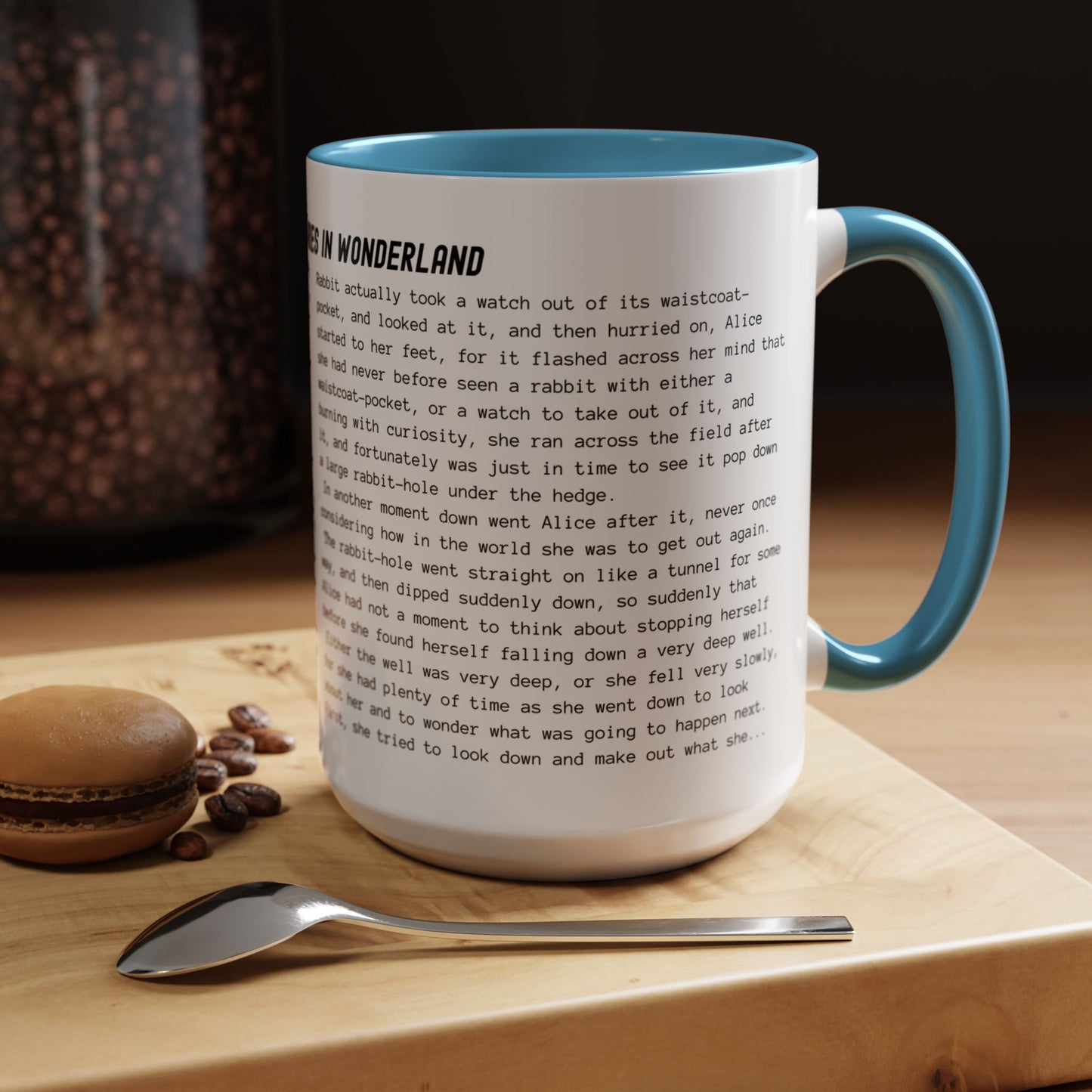 Coffee Mug Featuring the Opening Passage of Alice's Adventures in Wonderland by Lewis Carroll