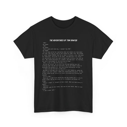 Fiction Shirts | The Adventures of Tom Sawyer Literary T-Shirt | Classic Opening Passage | 100% Cotton Shirt | Book Lover Gift