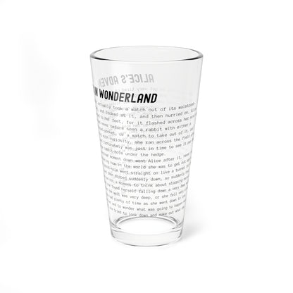 Pint Glass Featuring the Opening Passage of Alice's Adventures in Wonderland by Lewis Carroll