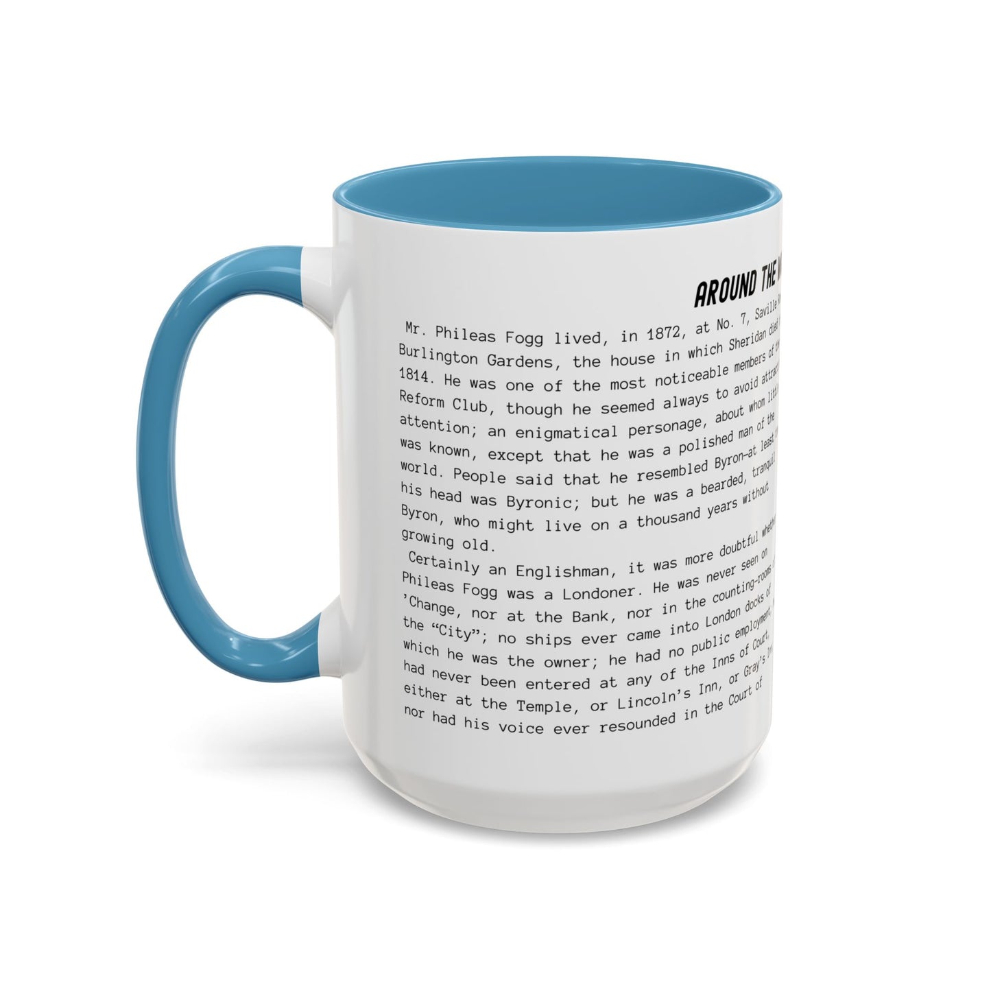 Coffee Mug Featuring the Opening Passage of Around the World in Eighty Days by Jules Verne