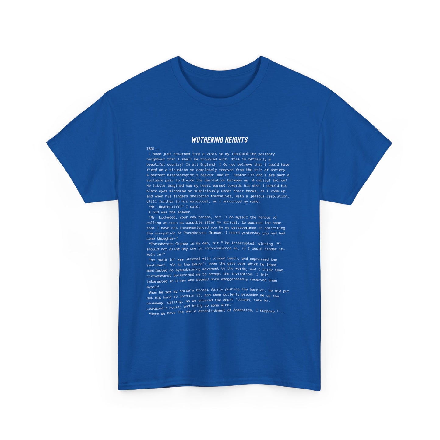 Fiction Shirts | Wuthering Heights Literary T-Shirt | Classic Opening Passage | 100% Cotton Shirt | Book Lover Gift