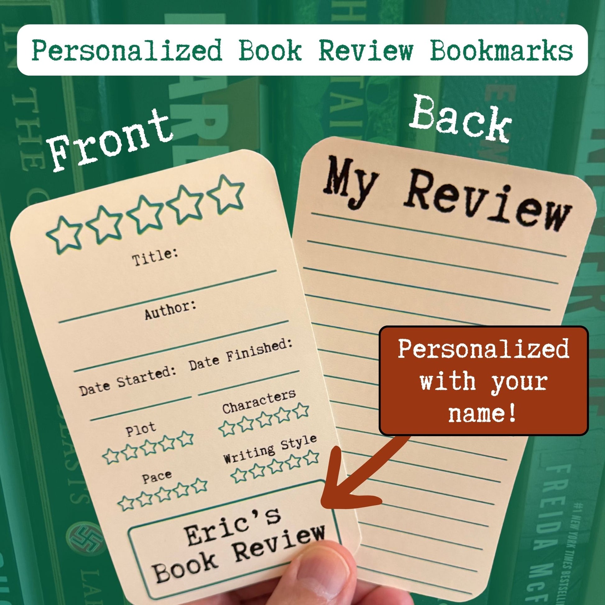 Two personalized book review bookmarks are shown against a green book spine background. One bookmark displays the front side with star rating fields, title, author, and review sections.