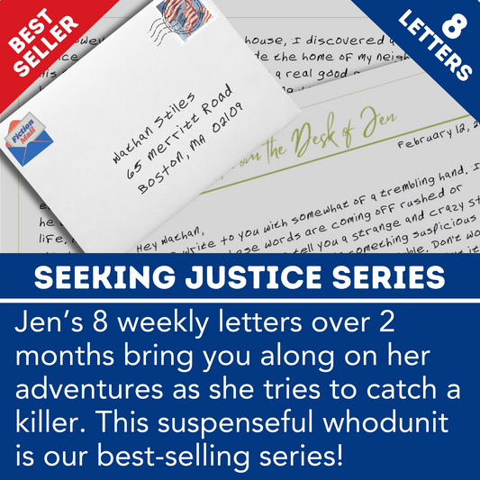 Seeking Justice Series of Fiction Mail - get 8 weekly letters from your fictional friend Jen as she tries to catch a killer.