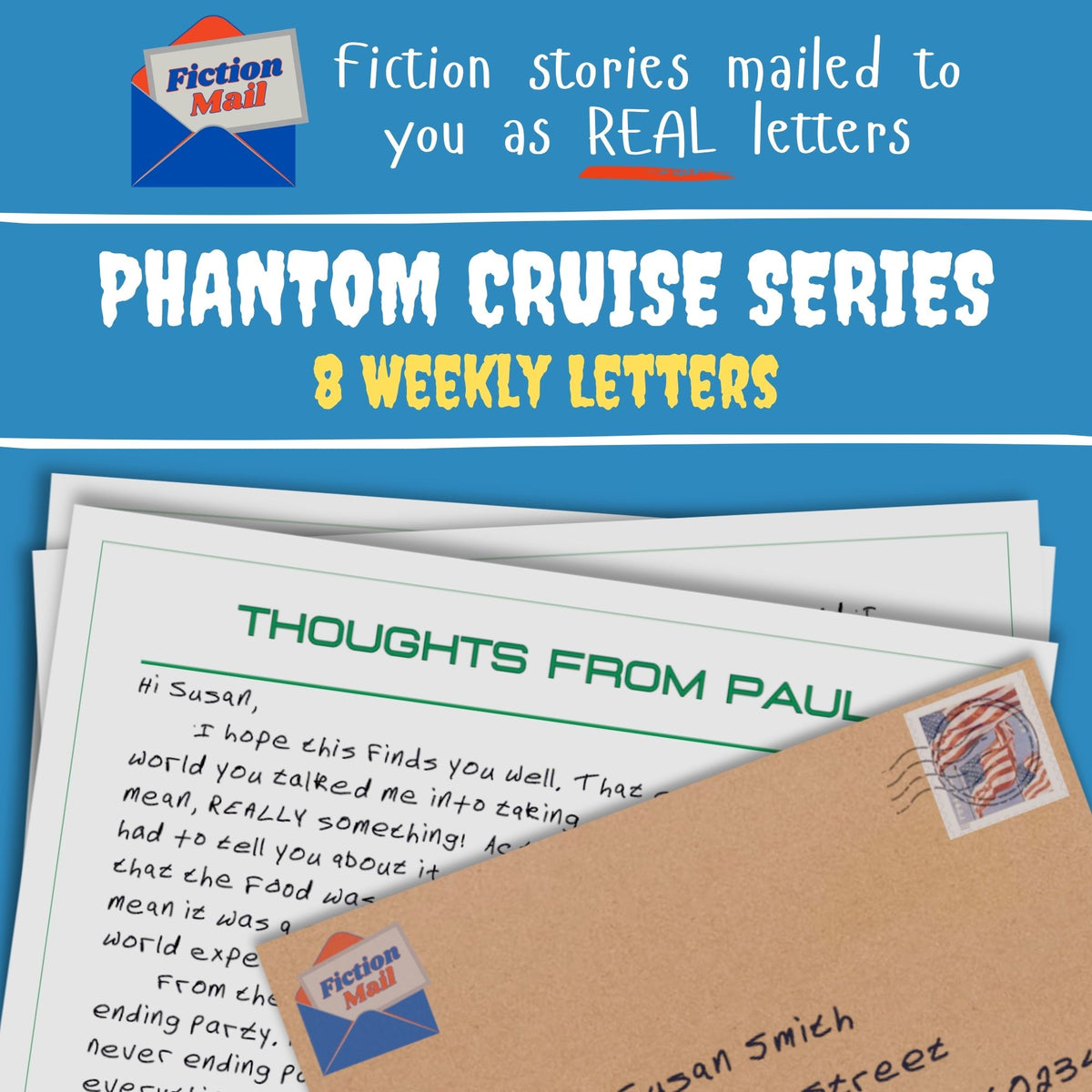 Promotional image of the Fiction Mail fiction letter series "The Phantom Cruise" with an image of a hand printed letter and Kraft envelope.