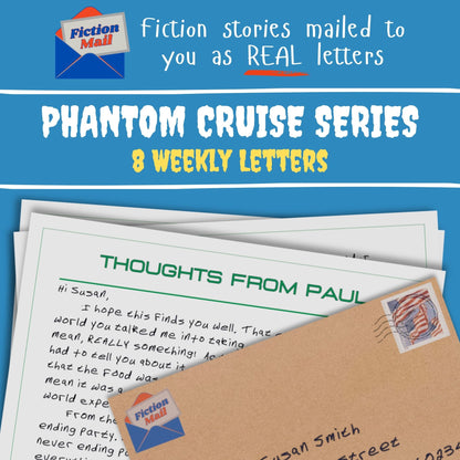 Promotional image of the Fiction Mail fiction letter series "The Phantom Cruise" with an image of a hand printed letter and Kraft envelope.