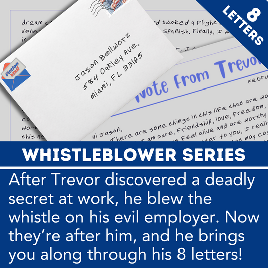 Whistleblower Series of Fiction Mail - get 8 weekly letters from Trevor as he tries to outrun his evil employer.