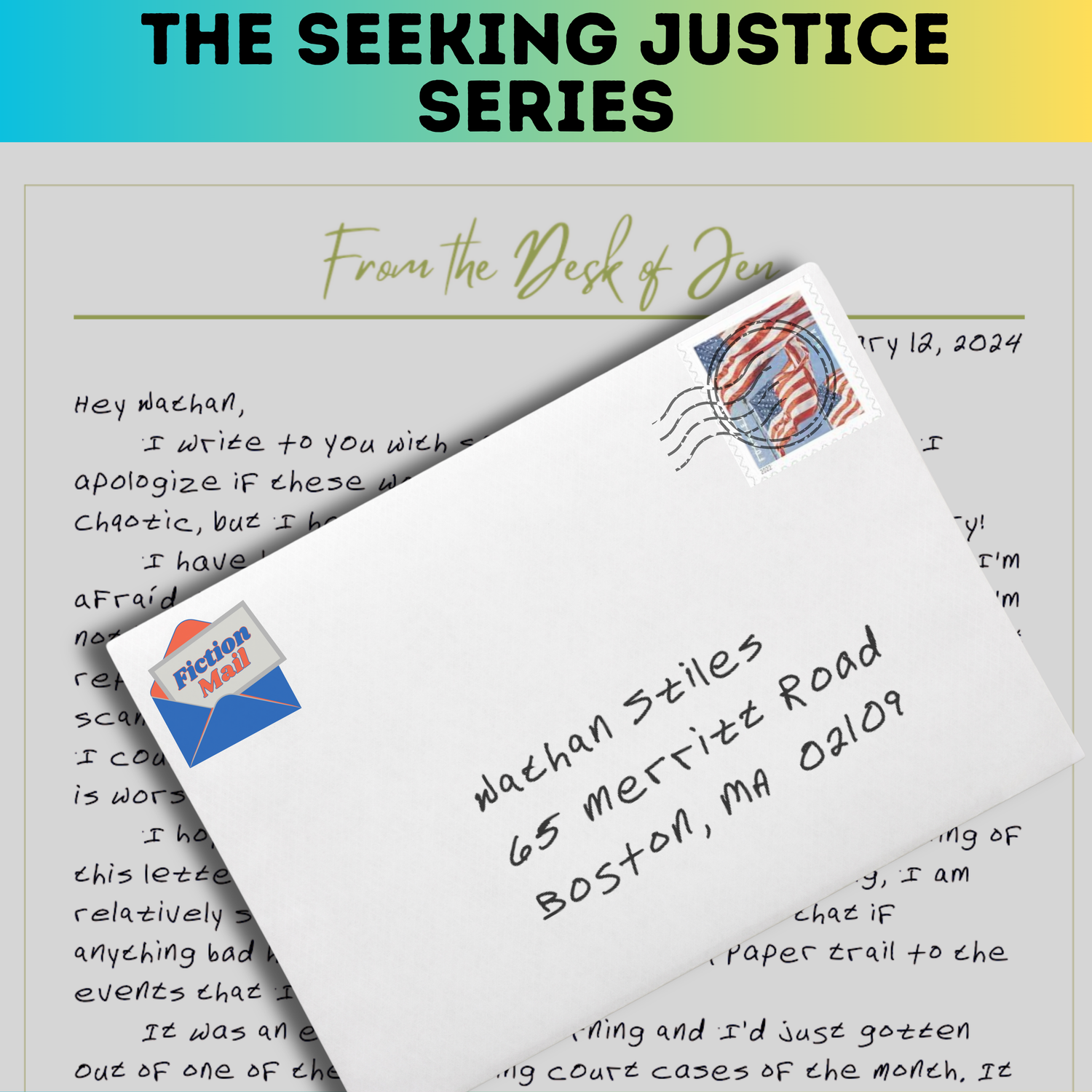 Fiction Mail Seeking Justice Series story by snail mail