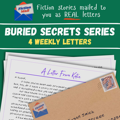 Promotional graphic for a Fiction Mail series with the heading 'Fiction stories mailed to you as REAL letters' product, featuring a green header with white and yellow text reading 'BURIED SECRETS SERIES 4 WEEKLY LETTERS' and a mockup of several letters and an envelope below.