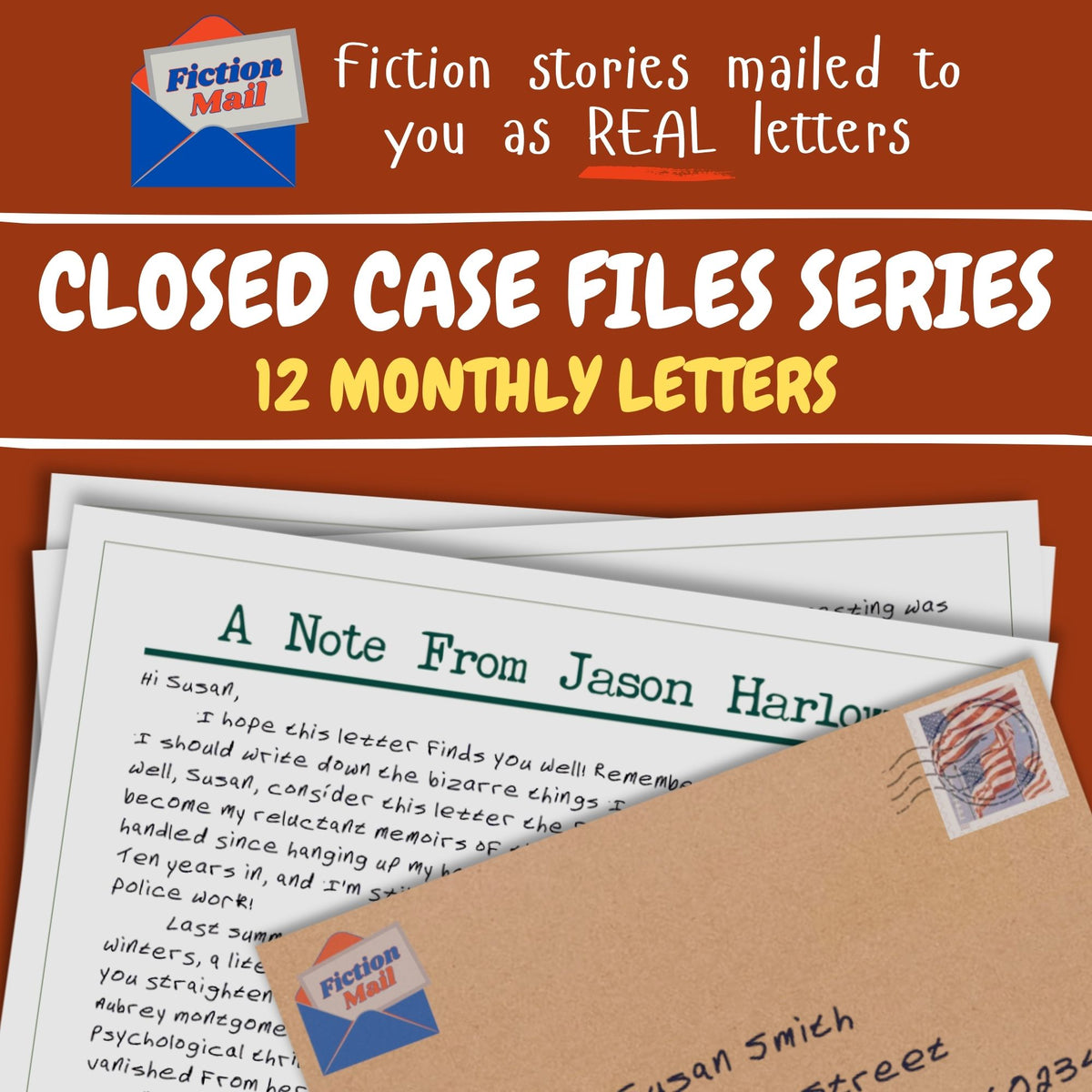 Promotional graphic for a 'Closed Case Files Series' of 12 monthly fiction letters from Fiction Mail, showing a brown envelope with a postmark and a letter printed on white paper against a rust-orange background.