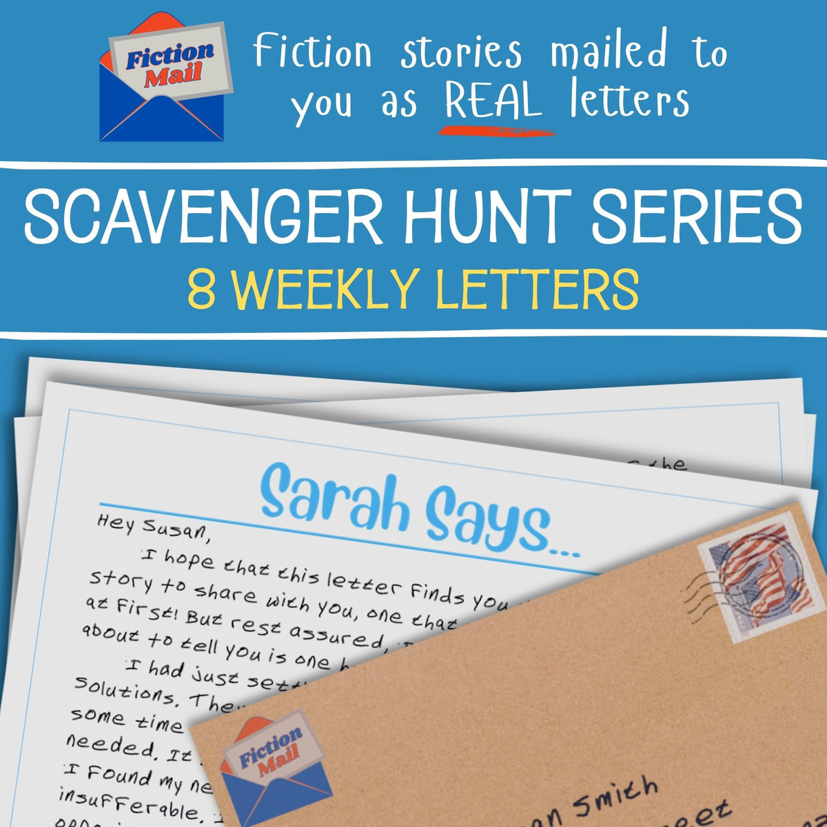 Promotional graphic for a 'Fiction Mill' Scavenger Hunt Series of fiction letters, showing a stack of letters and an envelope with a postmark, under the text 'Fiction stories mailed to you as REAL letters' and 'SCAVENGER HUNT SERIES 8 WEEKLY LETTERS'.