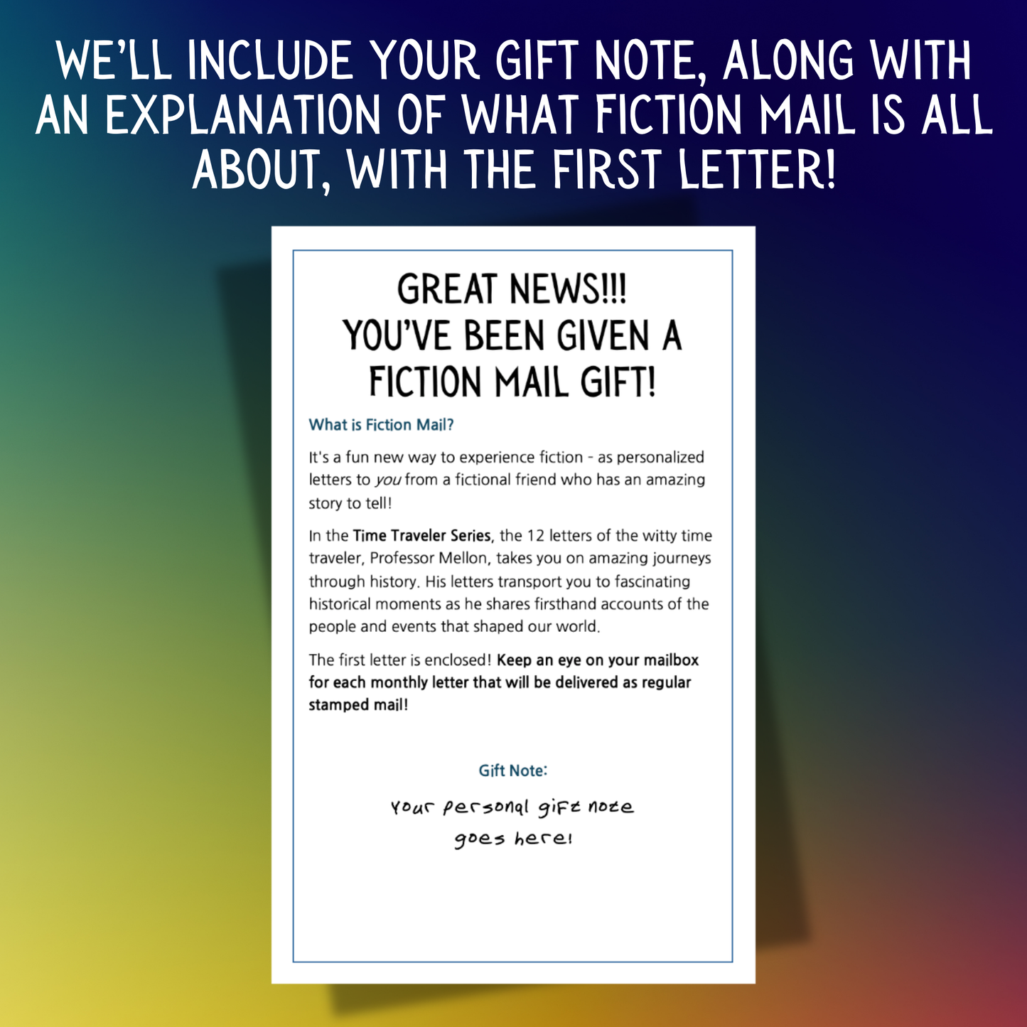 Example of a Gift Note for Fiction Mail Time Traveler Series of Stories as Letters