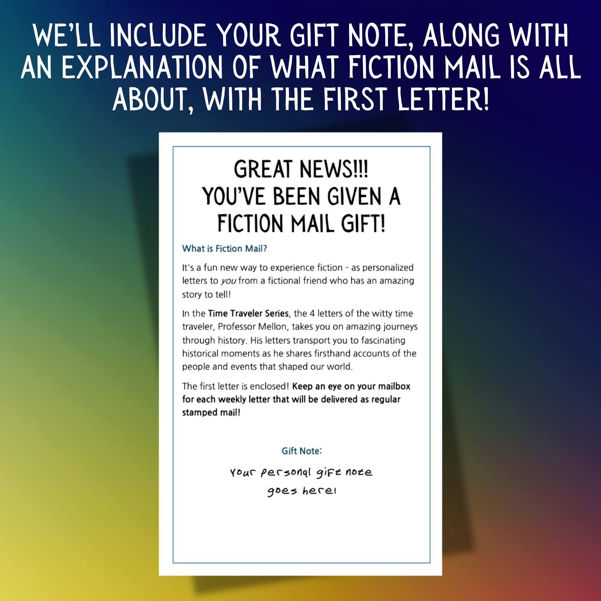 Example of a Gift Note for Fiction Mail Time Traveler Series of Stories as Letters