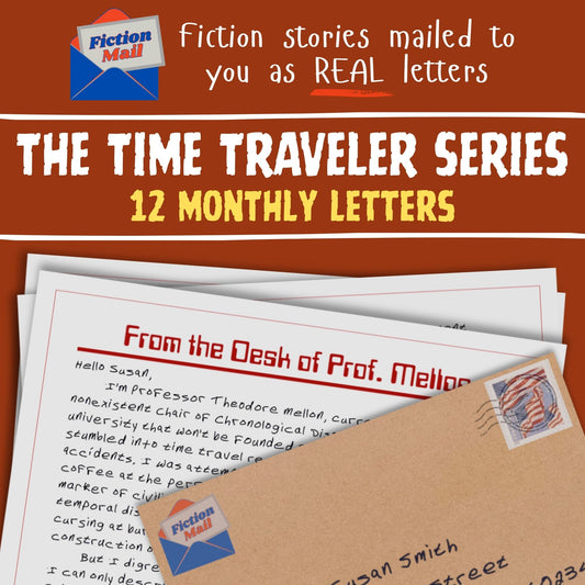 Promotional graphic for a fictional letter series product titled 'The Time Traveler Series' with '12 Monthly Letters.' The design shows a brown background, white and yellow text, a Fiction Mail envelope icon, and overlapping sample letters and an envelope with a postmark.